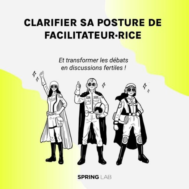Vous êtes dans une réunion et les discussions semblent tourner en rond ? Les idées partent dans tous les sens, les avis divergent, aucune décision n’est prise, et au final, tout le monde ressort frustré… 😬

C’est là qu’intervient le·la facilitateur·rice !

Son rôle ? Multidimensionnel ! 
🛠 Architecte : Il·elle clarifie les besoins de son client, propose un cadre de travail adapté et conçoit un atelier aligné avec des objectifs fixés et des livrables identifiés.
🌟 Guide : Il·elle insuffle l’énergie au groupe, veille à l’inclusion de chacun·e, crée un environnement propice aux échanges pour faire progresser le groupe au rythme qui est bon pour lui.
🚀 Pilote : Il·elle garde le cap, gère les éventuelles turbulences et mène le groupe d’un point A à un point B, sans perdre personne en chemin.

Ses postures ? Tête-cœur-corps !
👂 L’écoute active : Plus que d’entendre, le·la facilitateur·rice capte les non-dits, comprend les besoins afin de mieux désamorcer les tensions.
⚖️ La neutralité bienveillante : En veillant à ne pas prendre parti, à ne pas émettre de jugement, le·la facilitateur·rice aide chacun·e à trouver sa place dans la conversation.
🌀 L’adaptabilité : Puisqu’aucun groupe, aucun projet ne se ressemble, le·la facilitateur·rice sait ajuster son approche et son langage à la maturité du groupe. 
🤲 L’empathie : Parce qu’il·elle inspire la confiance au groupe, le·la facilitateur·rice crée un climat où chacun·e se sent libre de contribuer sans peur de l’échec.

En bref ? Être facilitateur·rice, c’est manier l’art de rendre facile une discussion, une réflexion collective, une prise de décision, en permettant à chaque voix de s’exprimer et à chaque idée de trouver sa place. 🤝 Chez Spring Lab, c’est notre cœur de métier. 

Et vous, quelle est LA posture que vous soignez le plus lors de la facilitation d’ateliers ?

#Facilitation #IntelligenceCollective #LeadershipCollaboratif